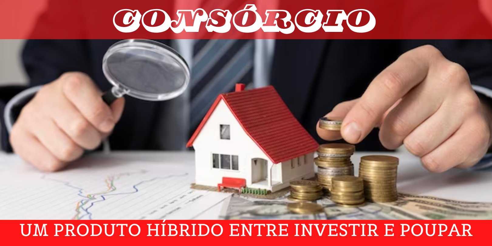 Consórcio – Poupar_Investir (2)